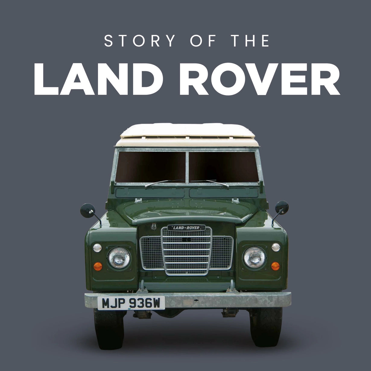 Story of the Landrover