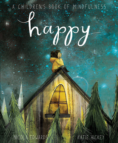 Happy: A Childrens Book of Mindfulness