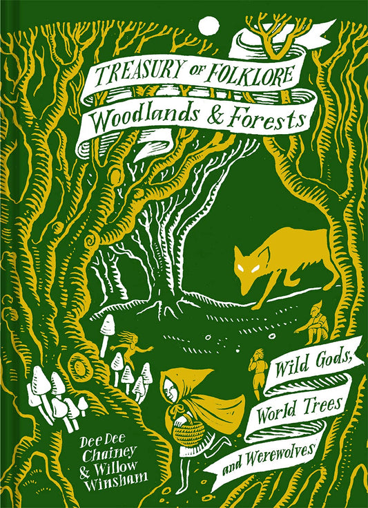 Treasury or Folklore (Woodlands & Forests)